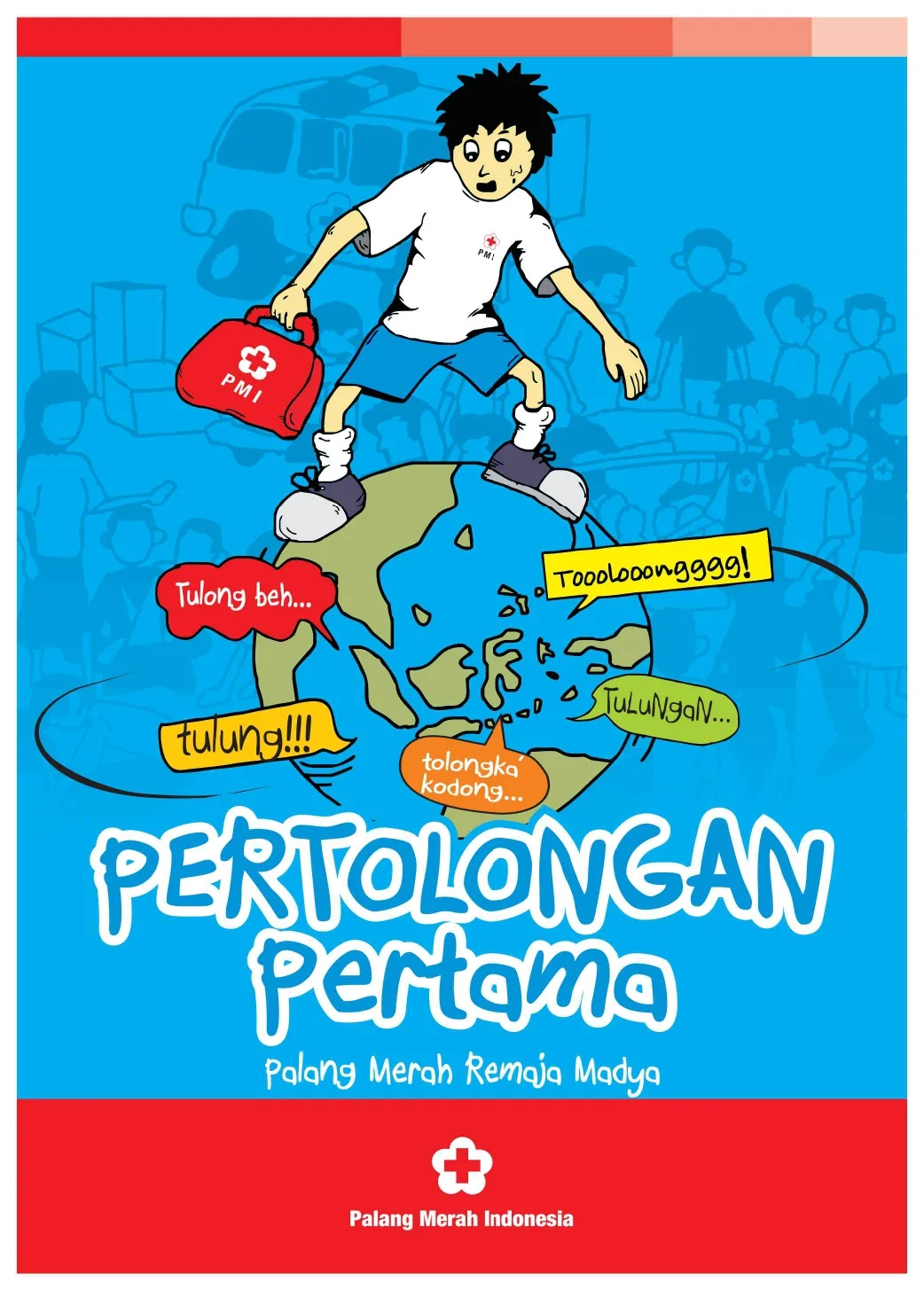 MODUL PERTOLONGAN PERTAMA MADYA