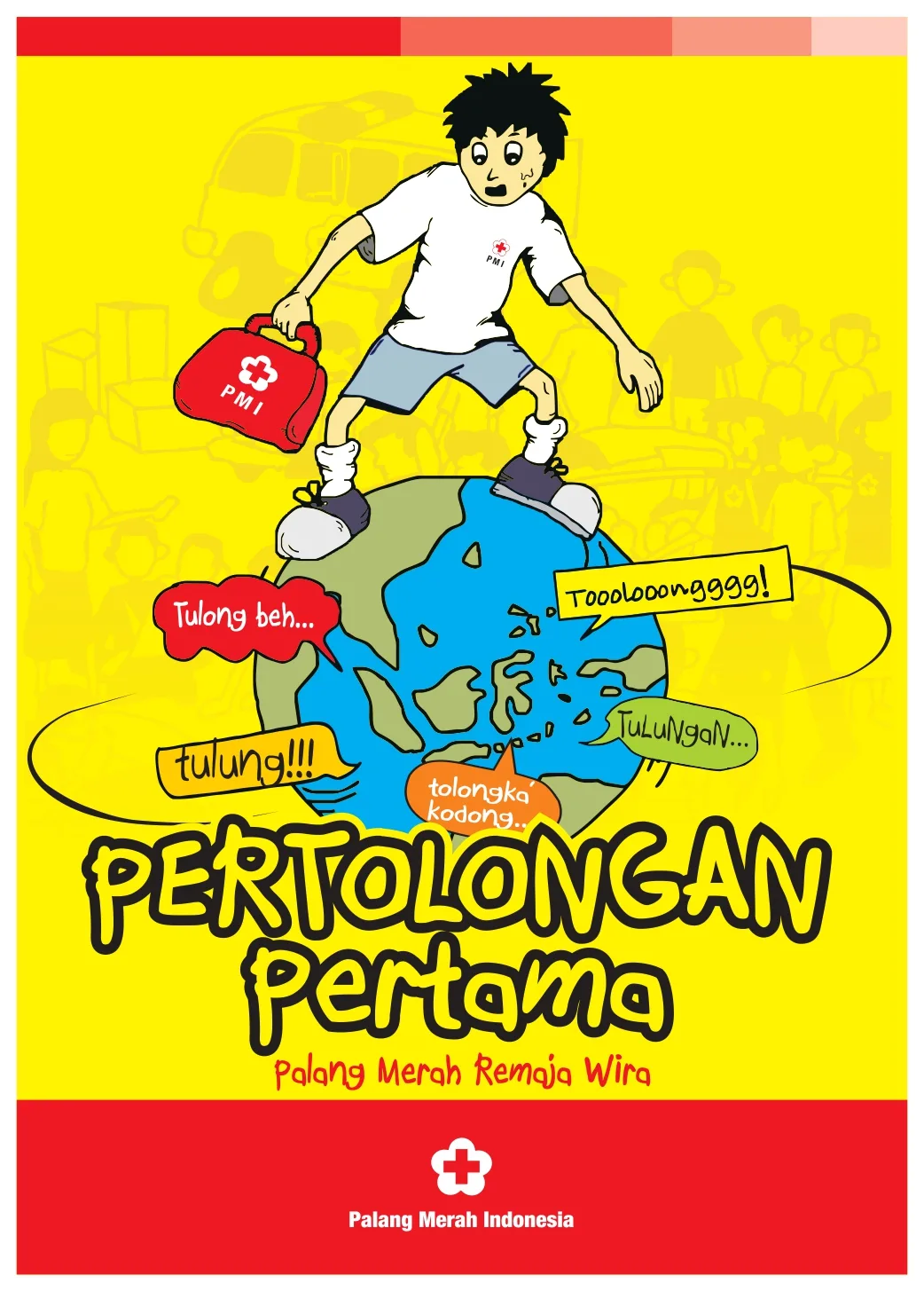 MODUL PERTOLONGAN PERTAMA TINGKAT WIRA