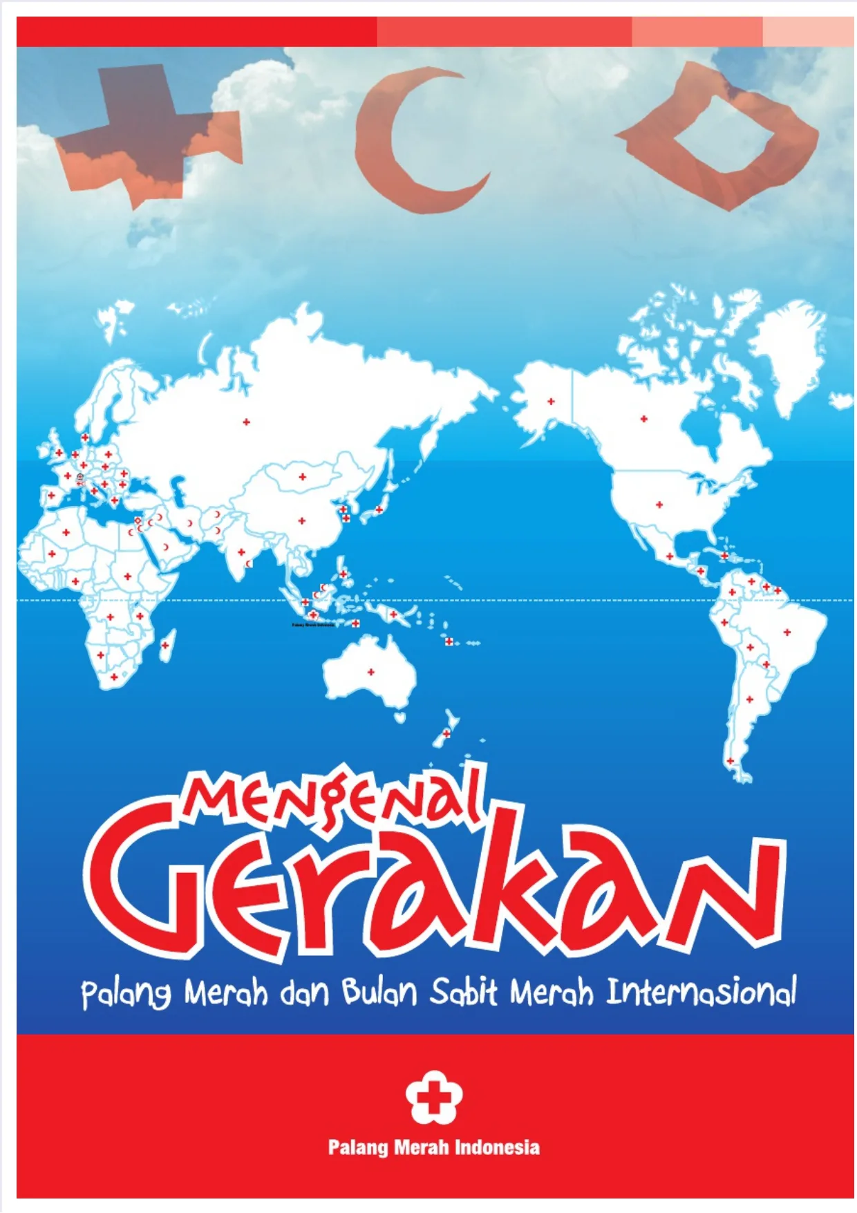 MODUL GERAKAN KEPALANG MERAHAN